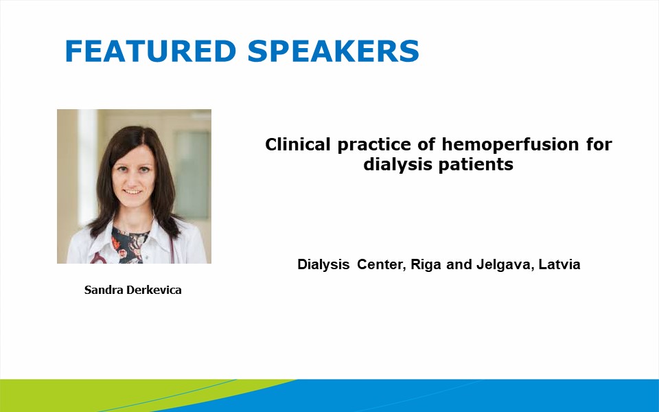 Sandra Derkevica-Improve Uremic Complications - How hemoperfusion helps